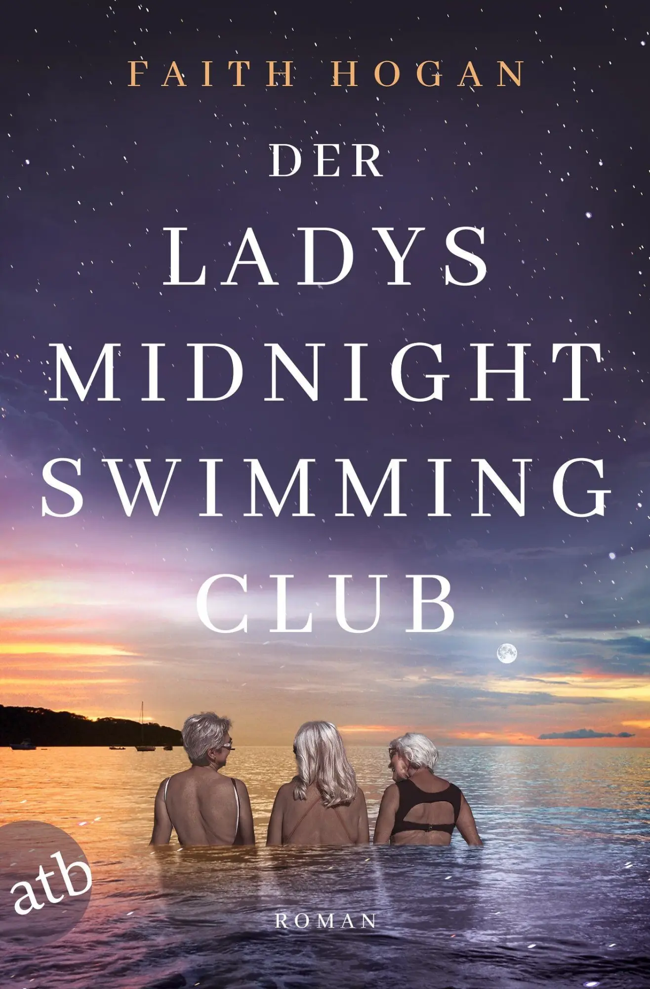 Cover: 9783746643625 | Der Ladys Midnight Swimming Club | Roman | Faith Hogan | Taschenbuch