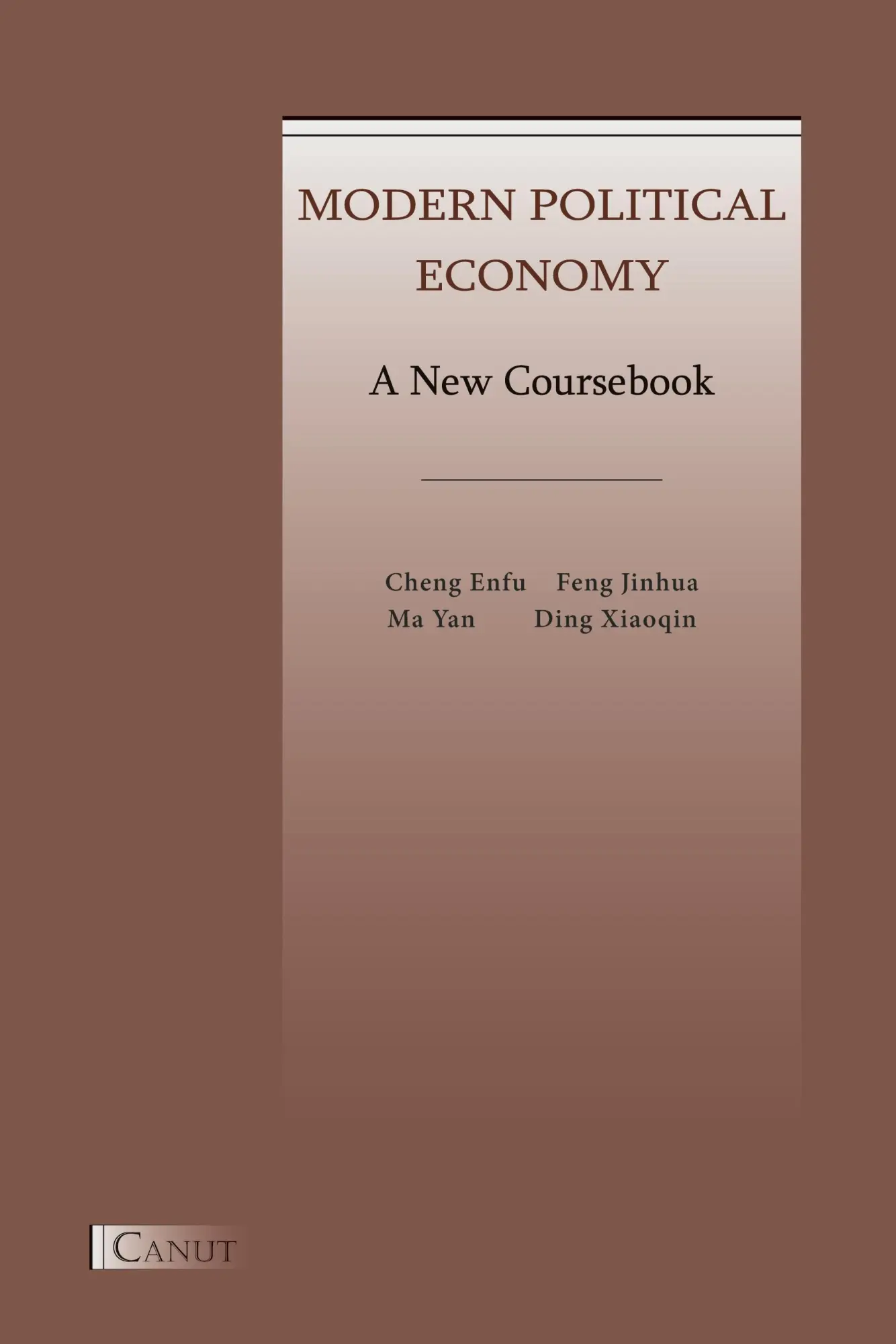 Cover: 9786054923625 | Modern Political Economy | A New Coursebook | Enfu Cheng (u. a.)