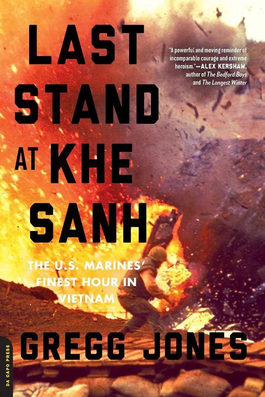 Cover: 9780306823725 | Last Stand at Khe Sanh | The U.S. Marines' Finest Hour in Vietnam