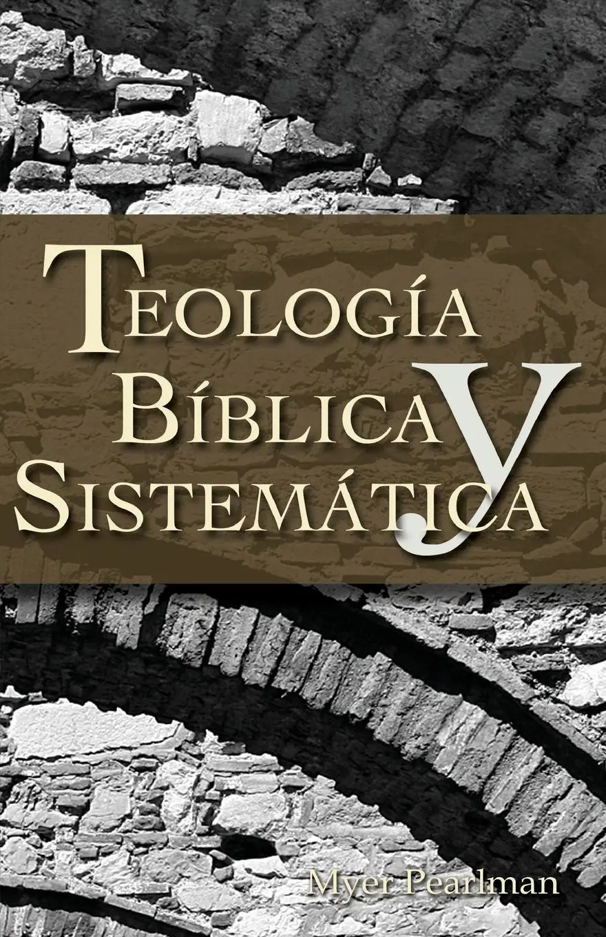 Cover: 9780829713725 | Teología bíblica y sistemática | Myer Pearlman | Taschenbuch | 1992
