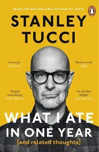 Cover: 9781405963725 | What I Ate in One Year | (and related thoughts) | Stanley Tucci | Buch