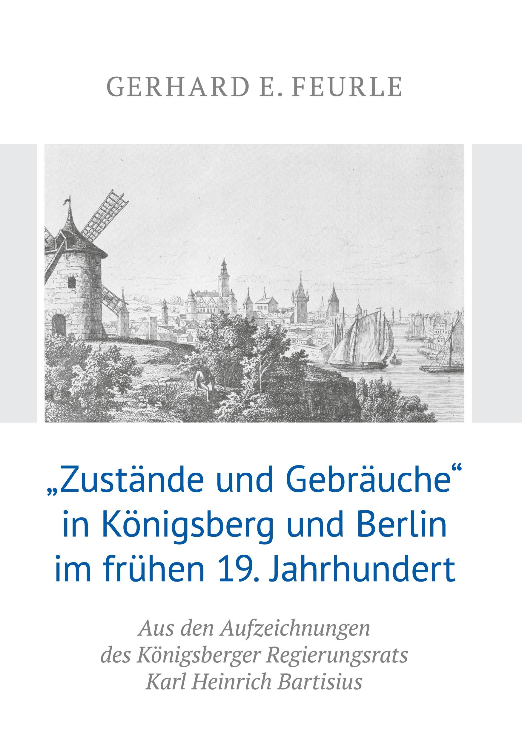 Cover: 9783753493725 | ¿Zustände und Gebräuche¿ in Königsberg und Berlin im frühen...