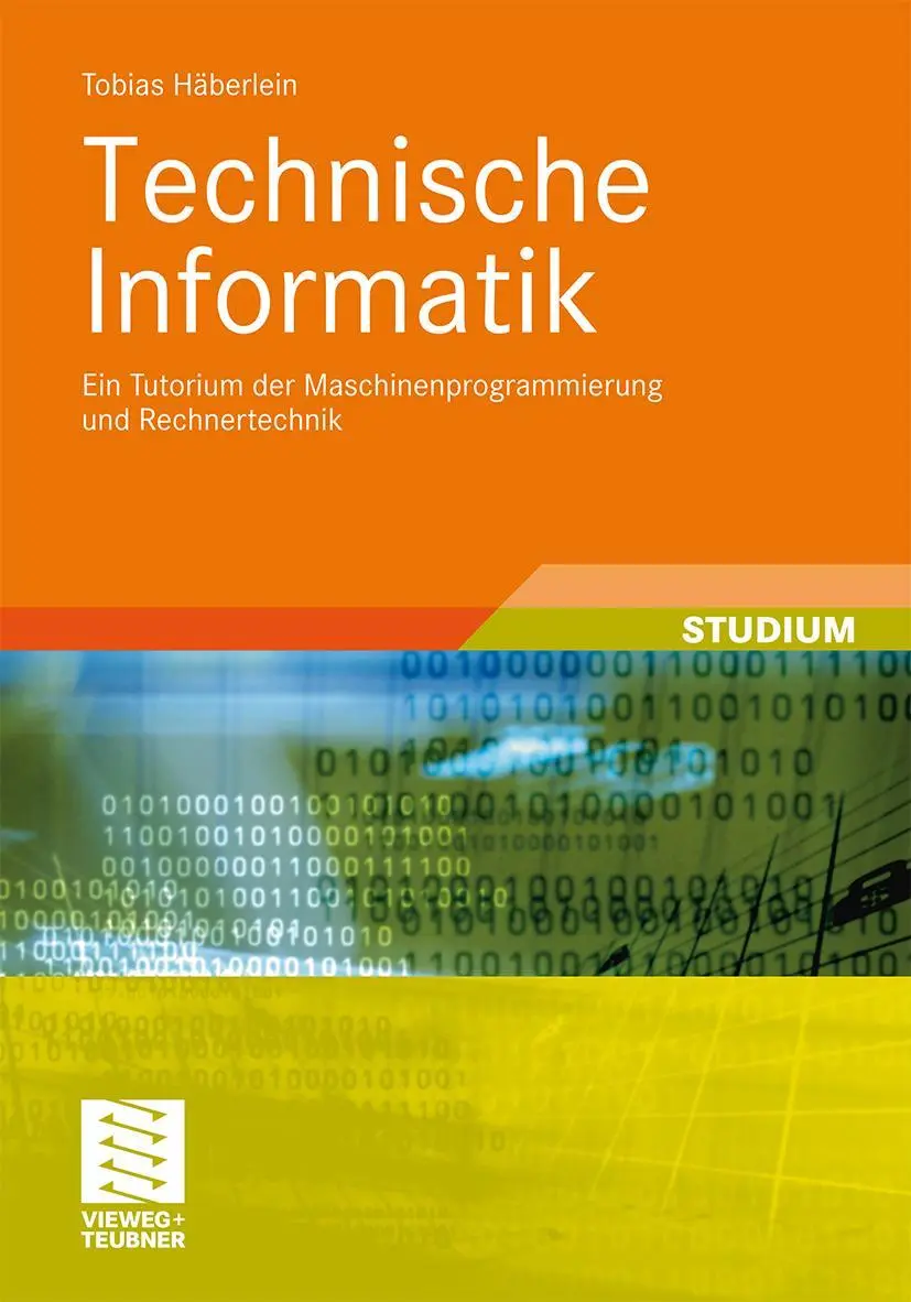 Cover: 9783834813725 | Technische Informatik | Tobias Häberlein | Taschenbuch | x | Deutsch