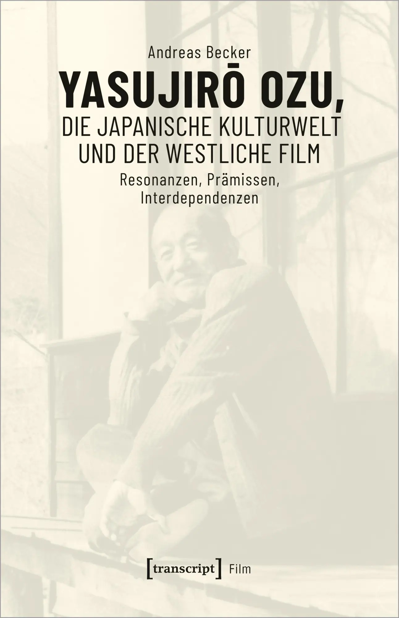 Cover: 9783837643725 | Yasujiro Ozu, die japanische Kulturwelt und der westliche Film | Buch