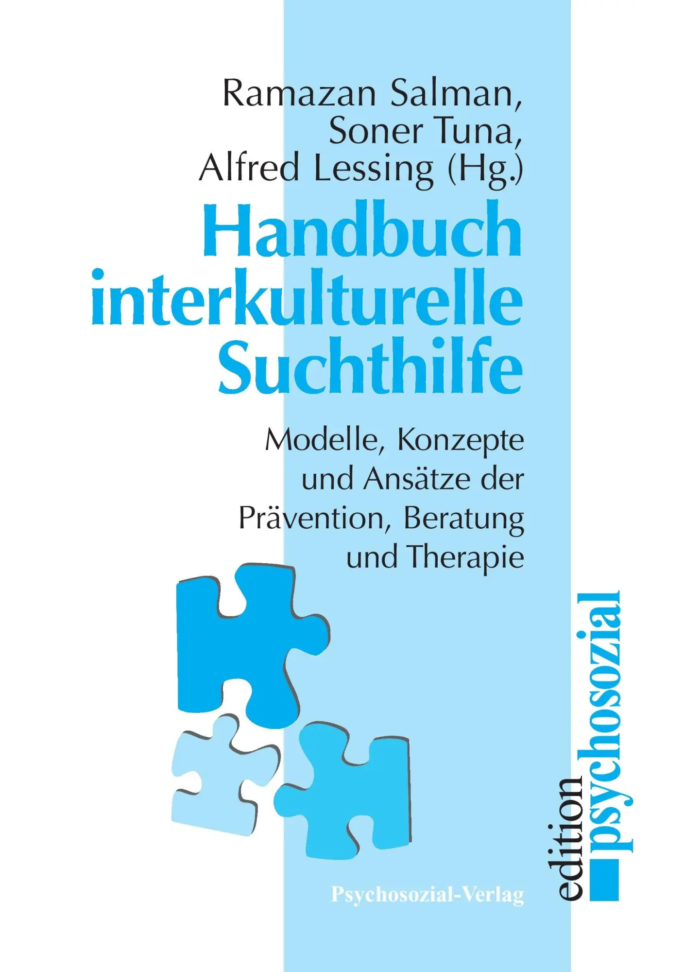 Cover: 9783932133725 | Handbuch interkulturelle Suchthilfe | Ramazan Salman (u. a.) | Buch