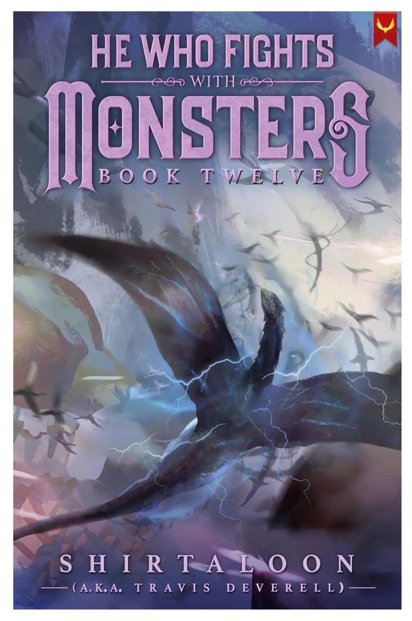 Cover: 9781300393825 | He Who Fights with Monsters 12 | A LitRPG Adventure | Taschenbuch