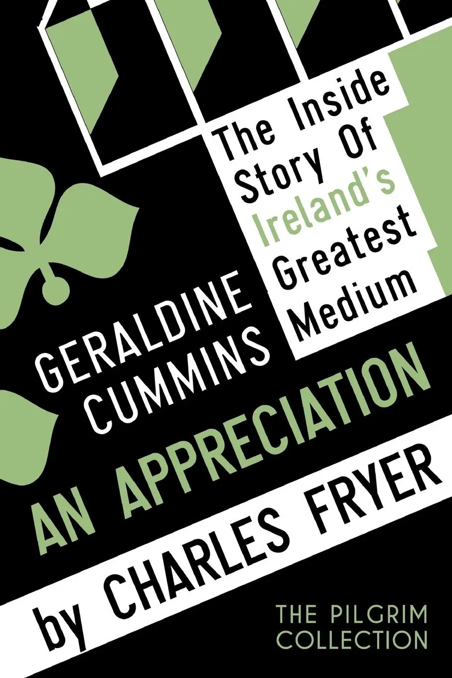 Cover: 9781908733825 | Geraldine Cummins | An Appreciation | Charles Fryer | Taschenbuch