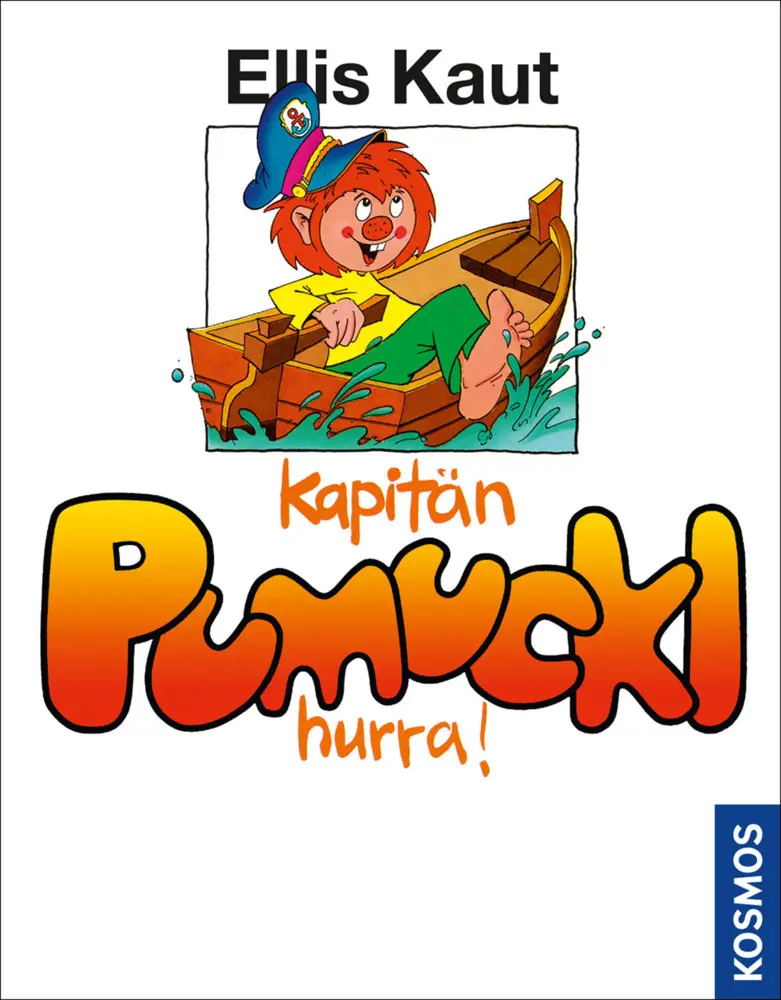 Cover: 9783440163825 | Kapitän Pumuckl hurra! | Ellis Kaut | Taschenbuch | 149 S. | Deutsch