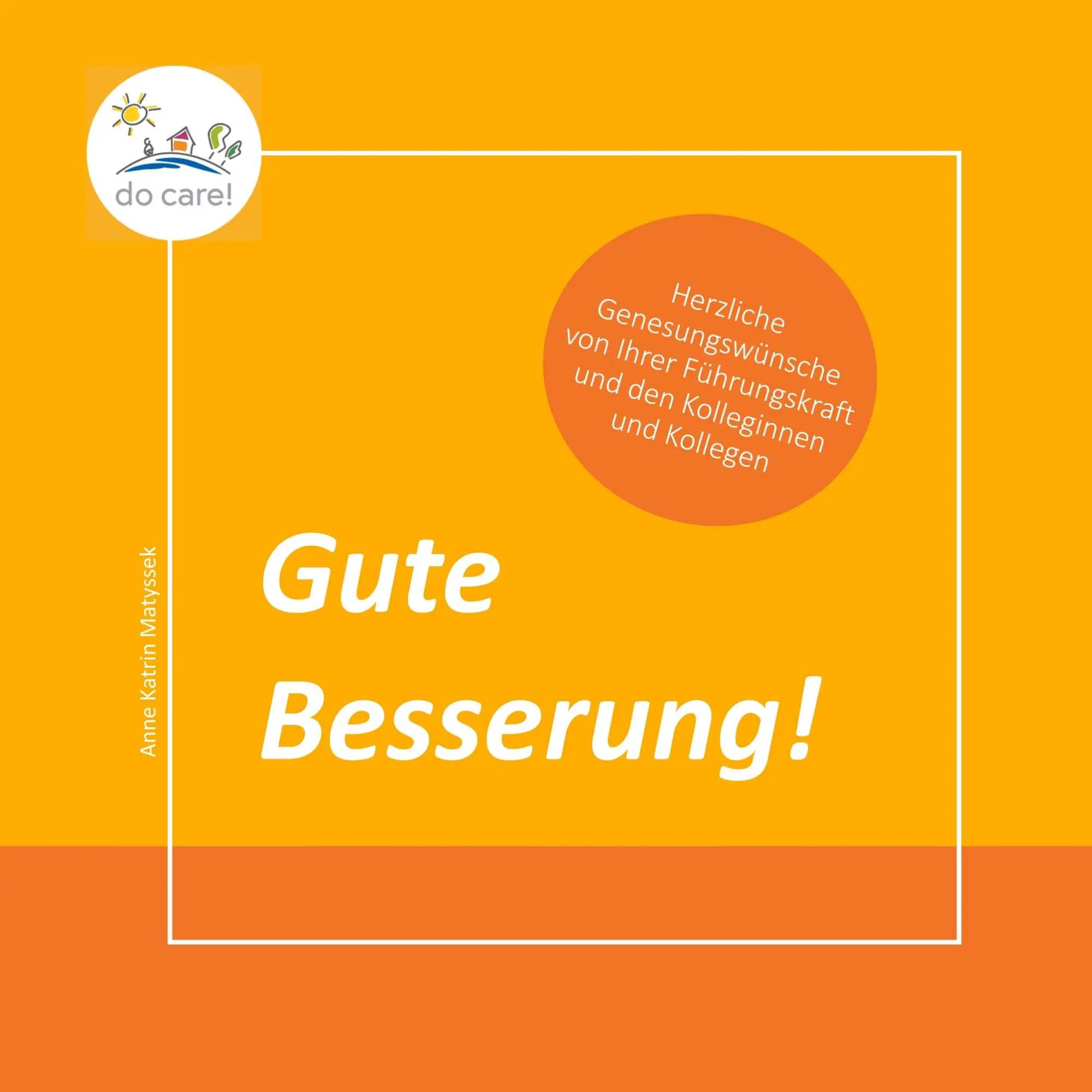 Cover: 9783749453825 | Gute Besserung! | Anne Katrin Matyssek | Taschenbuch | 36 S. | Deutsch