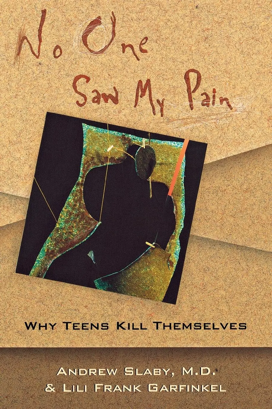 Cover: 9780393313925 | No One Saw My Pain | Why Teens Kill Themselves | Andrew E Slaby | Buch
