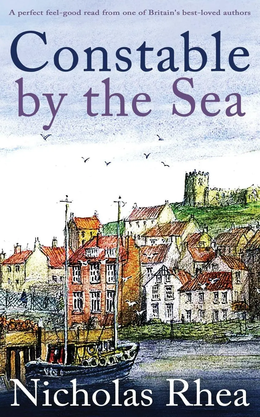 Cover: 9781789313925 | CONSTABLE BY THE SEA a perfect feel-good read from one of Britain's...