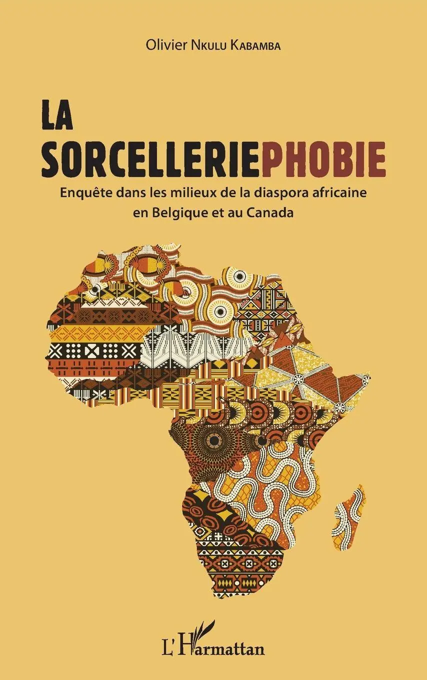 Cover: 9782343163925 | La sorcelleriephobie | Olivier Nkulu Kabamba | Taschenbuch | 118 S.