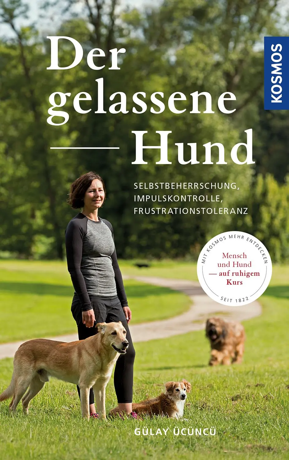 Cover: 9783440153925 | Der gelassene Hund | Gülay Ücüncü | Buch | 272 S. | Deutsch | 2019