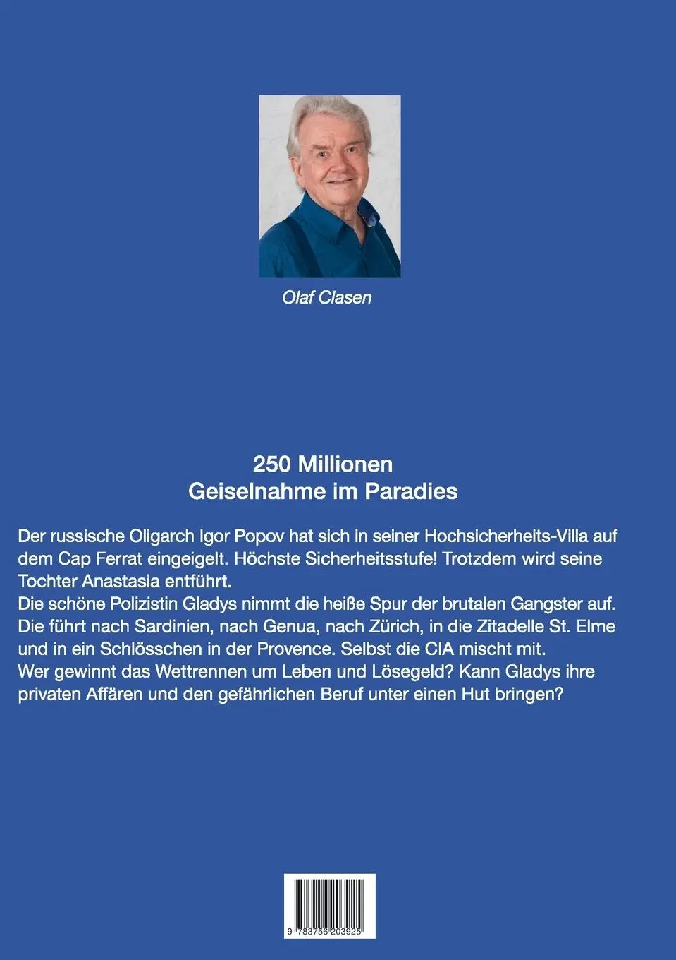 Rückseite: 9783756203925 | 250 Millionen | Geiselnahme im Paradies - Côte d'Azur Krimi | Clasen