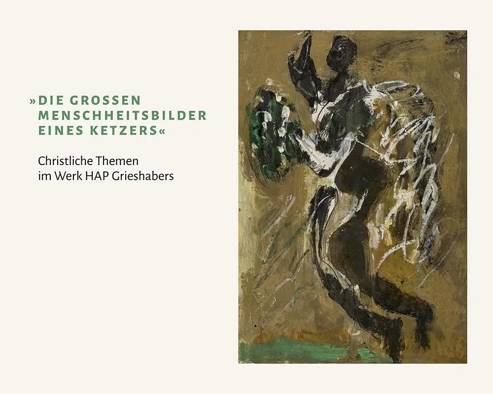 Cover: 9783803033925 | Die großen Menschheitsbilder eines Ketzers | HAP Grieshaber | Buch