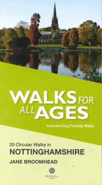 Cover: 9781909914025 | Walks for All Ages in Nottinghamshire | Jane Broomhead | Taschenbuch