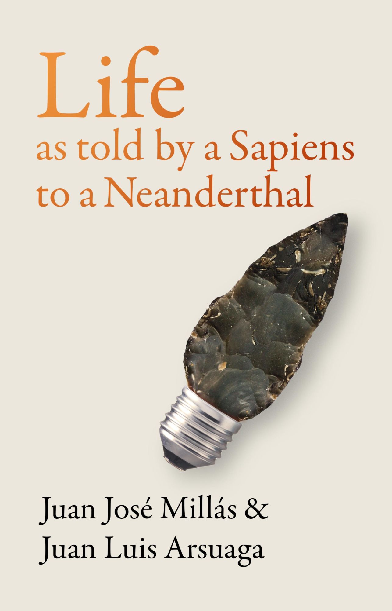 Cover: 9781914484025 | Life As Told by a Sapiens to a Neanderthal | Juan José Millás (u. a.)