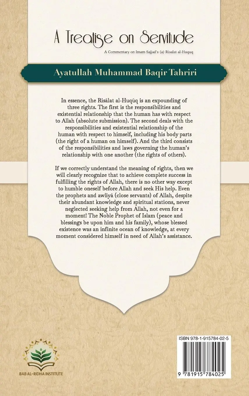 Rückseite: 9781915784025 | A Treatise on Servitude | Ayatullah Muhammad Baqir Tahriri | Buch