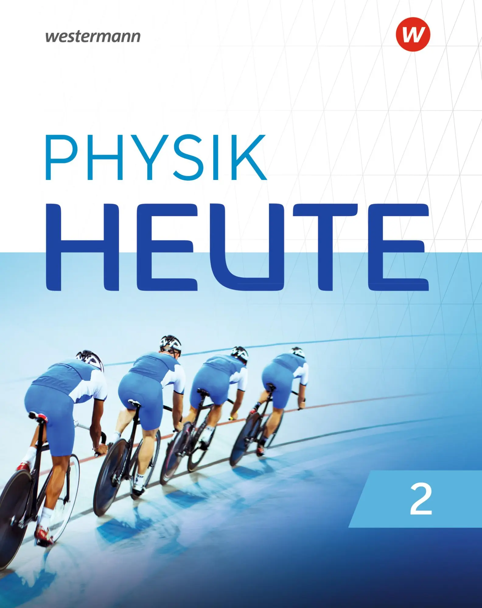 Cover: 9783141514025 | Physik heute 2. Schulbuch. Für das G9 in Nordrhein-Westfalen | Buch