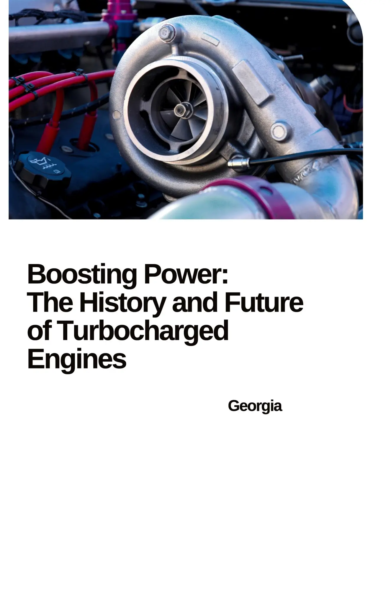 From Breakthrough to Mainstream How Turbochargers Revolutionized the Automobile - Georgia Kartoniert (TB)