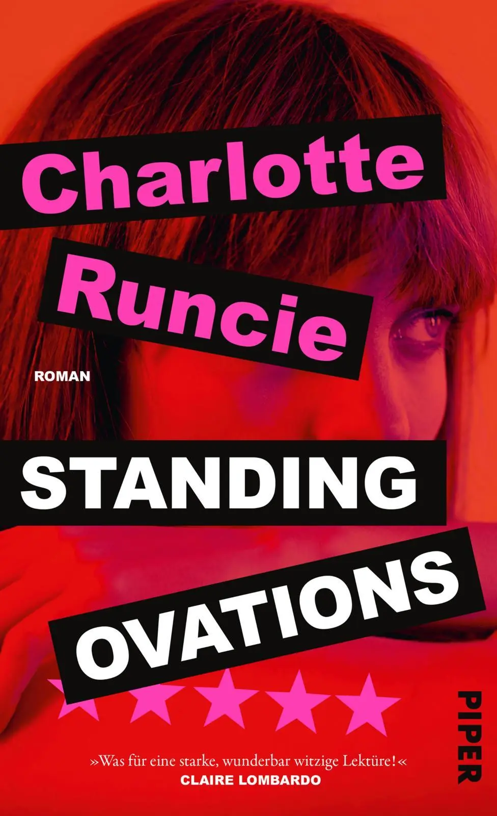 Cover: 9783492074025 | Standing Ovations | Charlotte Runcie | Buch | 336 S. | Deutsch | 2025