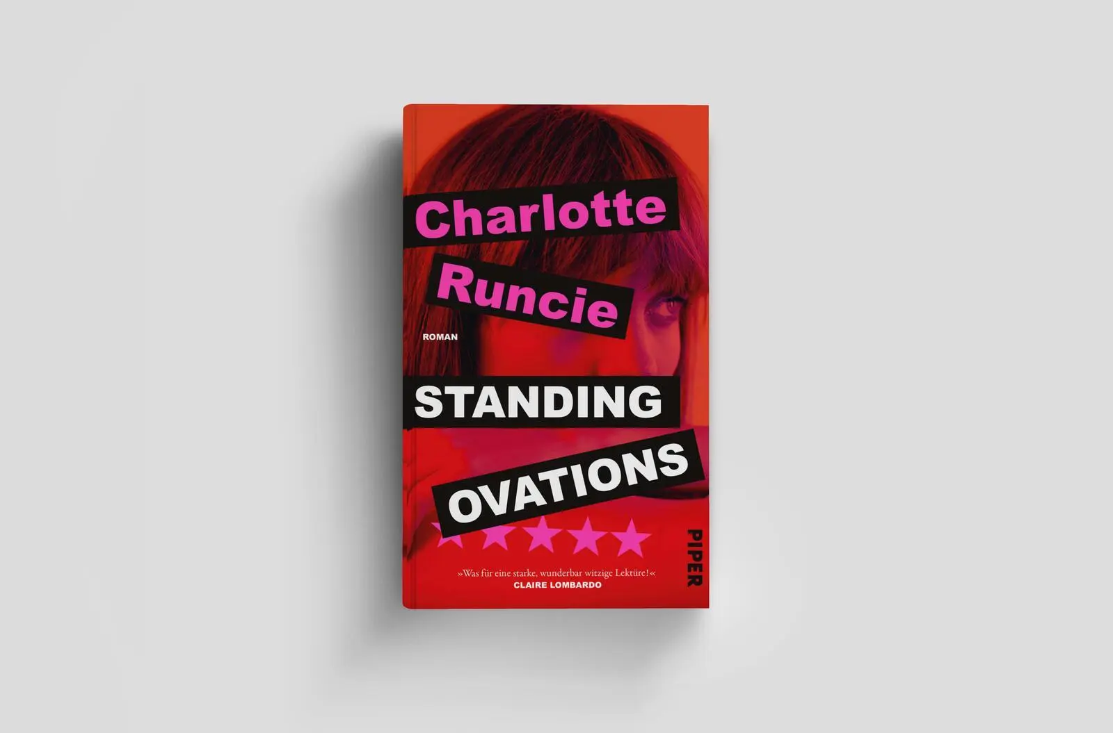 Bild: 9783492074025 | Standing Ovations | Charlotte Runcie | Buch | 336 S. | Deutsch | 2025