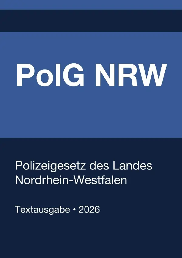 Cover: 9783565194025 | PolG NRW - Polizeigesetz des Landes Nordrhein-Westfalen 2026 | Buch