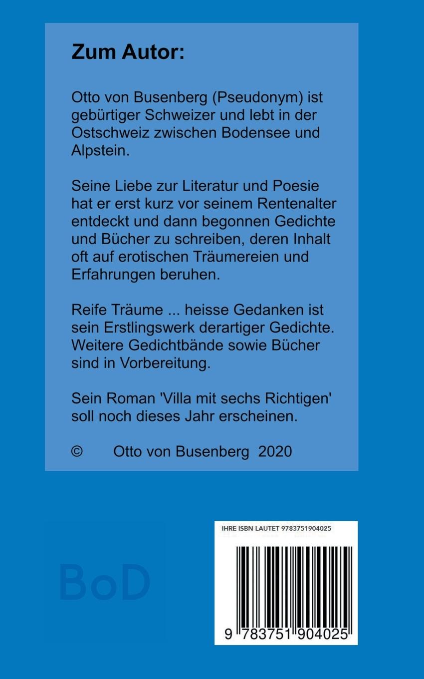 Rückseite: 9783751904025 | Reife Träume heisse Gedanken | Erotische Gedichte eines Senioren