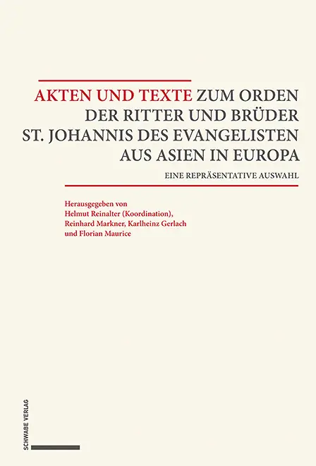 Cover: 9783796554025 | Akten und Texte zum Orden der Ritter und Brüder St. Johannis des...