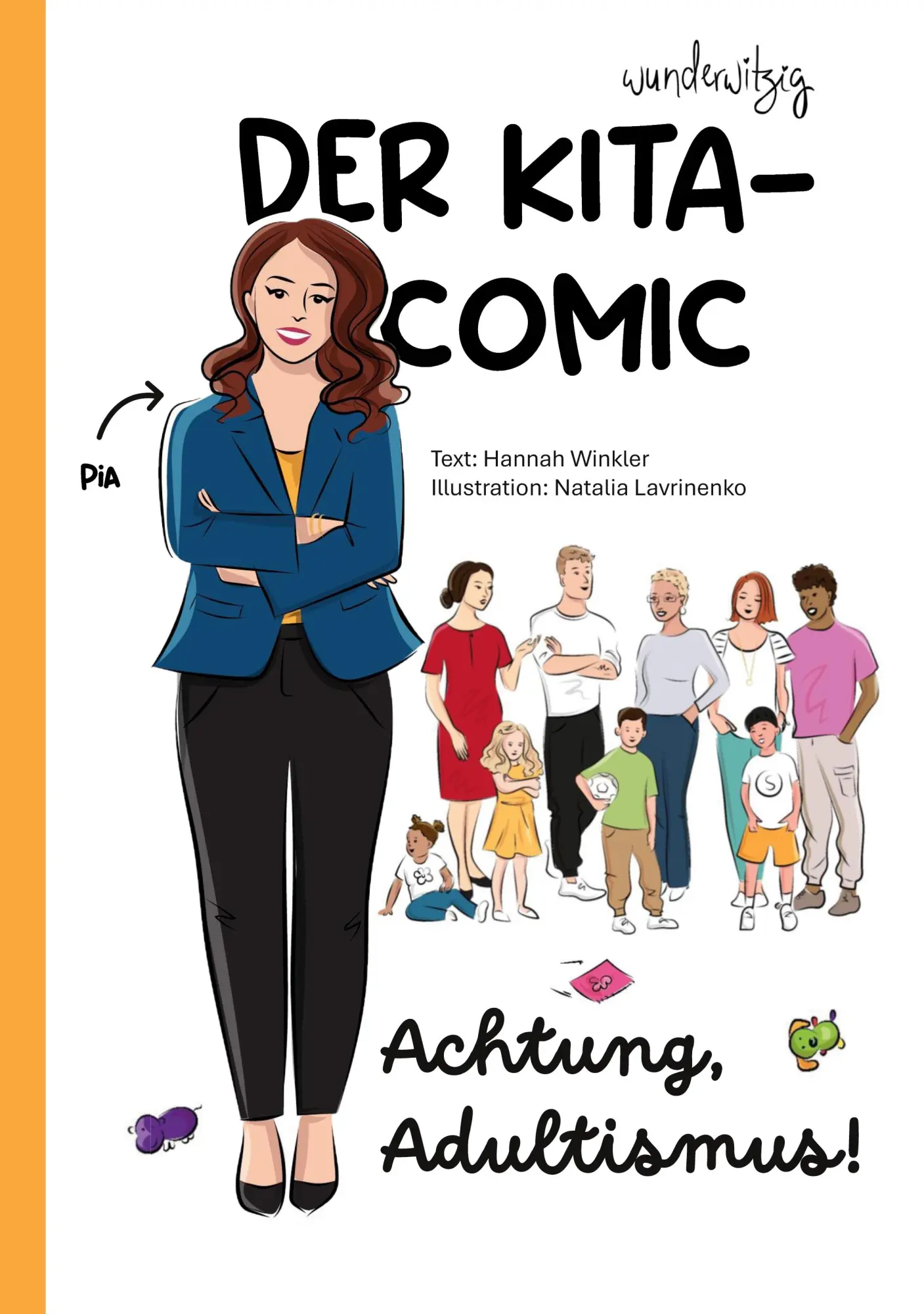 Cover: 9783912064025 | Der Kita-Comic | Achtung, Adultismus! | Hannah Winkler | Taschenbuch