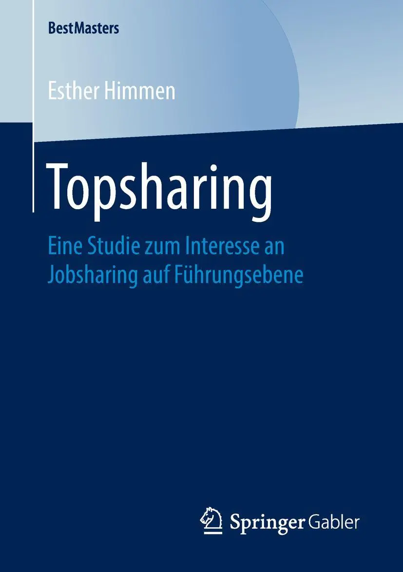 Cover: 9783658244125 | Topsharing | Eine Studie zum Interesse an Jobsharing auf Führungsebene