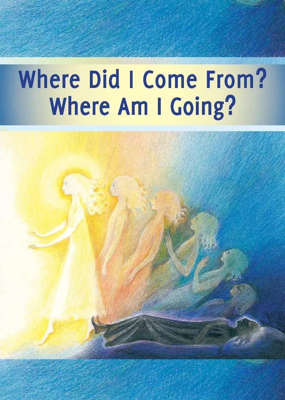 Cover: 9783964464125 | Where did I Come From? Where Am I Going? | Taschenbuch | Englisch