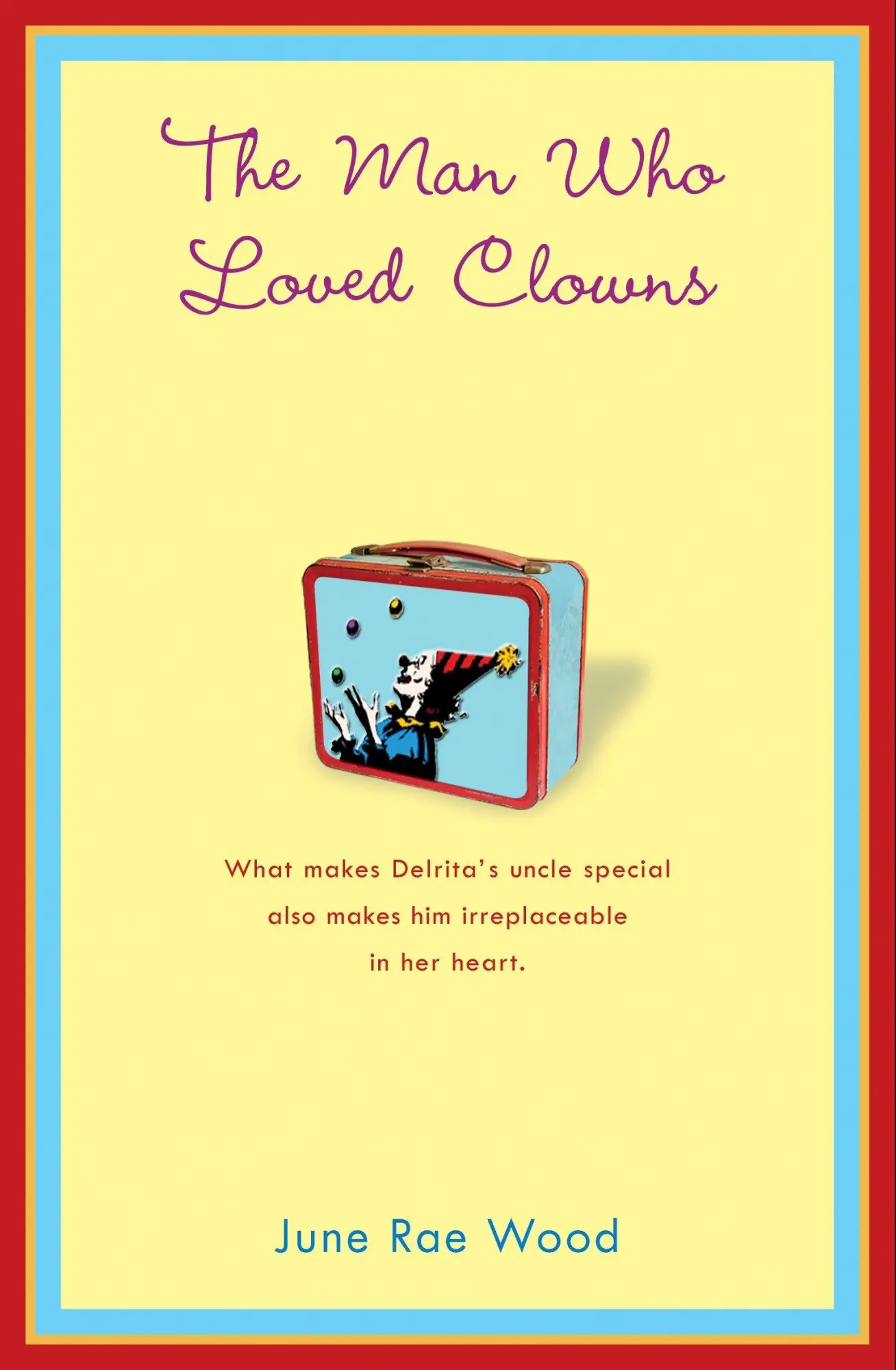 Cover: 9780142404225 | The Man Who Loved Clowns | June Rae Wood | Taschenbuch | Englisch