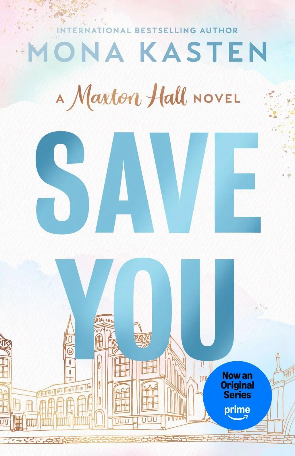 Cover: 9780593954225 | Save You | Mona Kasten | Taschenbuch | Maxton Hall | 340 S. | Englisch