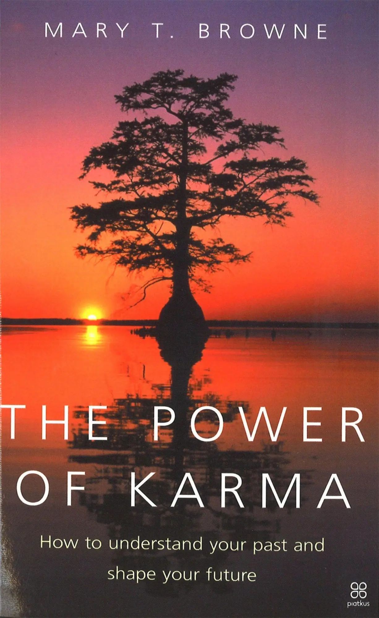 Cover: 9780749924225 | The Power Of Karma | How to understand your past and shape your future