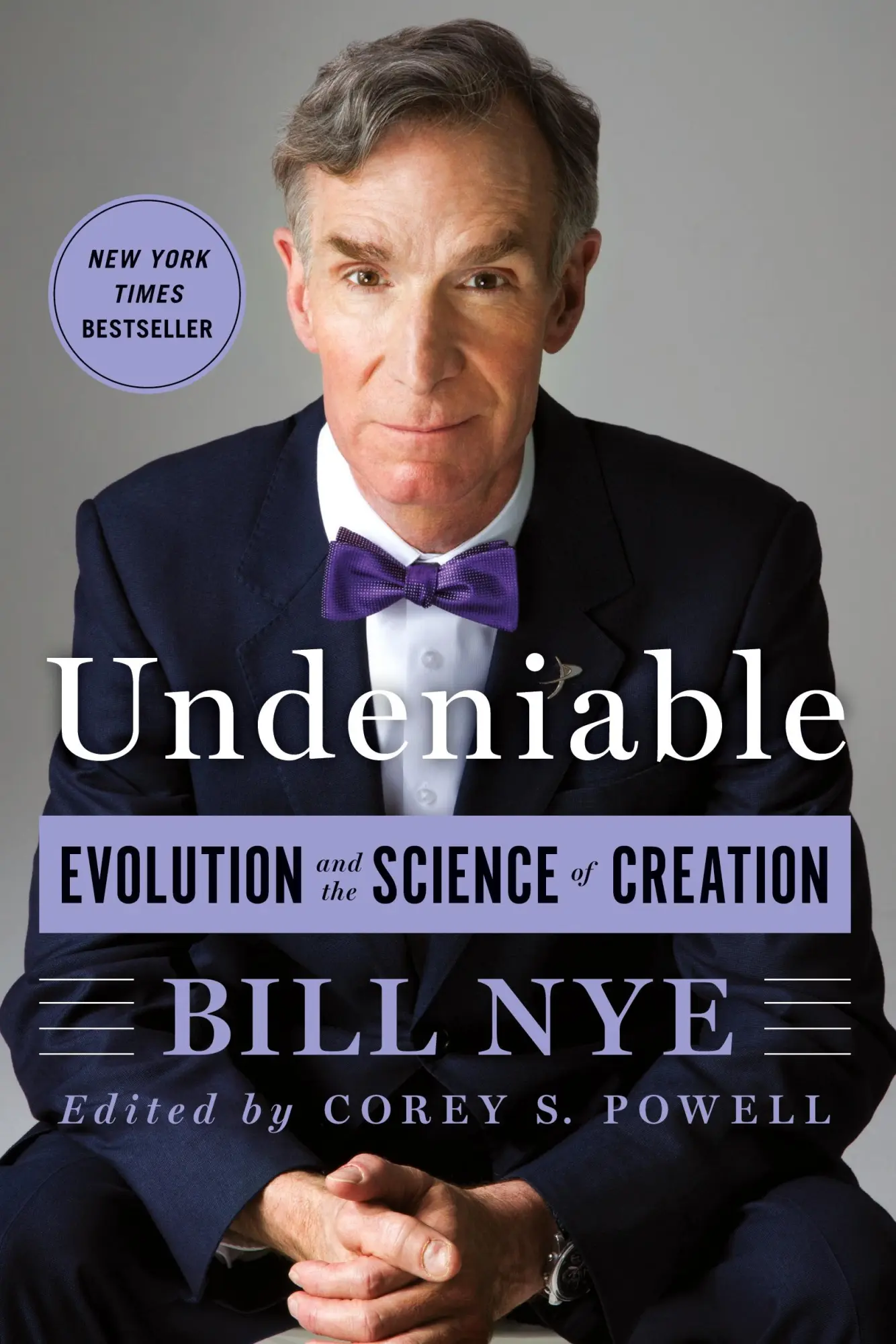 Cover: 9781250074225 | Undeniable | Bill Nye | Taschenbuch | Englisch | 2015