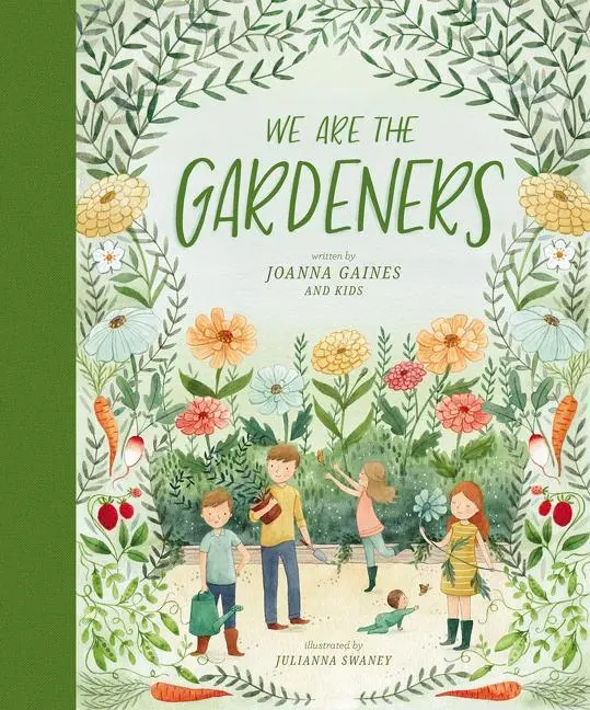Cover: 9781400314225 | We Are the Gardeners | Joanna Gaines | Buch | Gebunden | Englisch