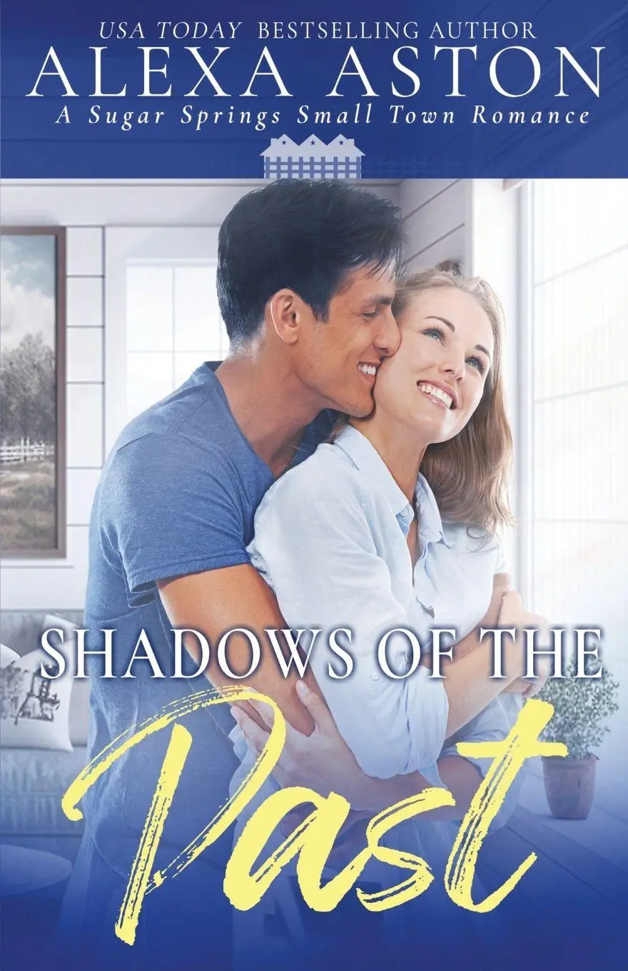 Cover: 9781648394225 | Shadows of the Past | A Small Town Romance | Alexa Aston | Taschenbuch