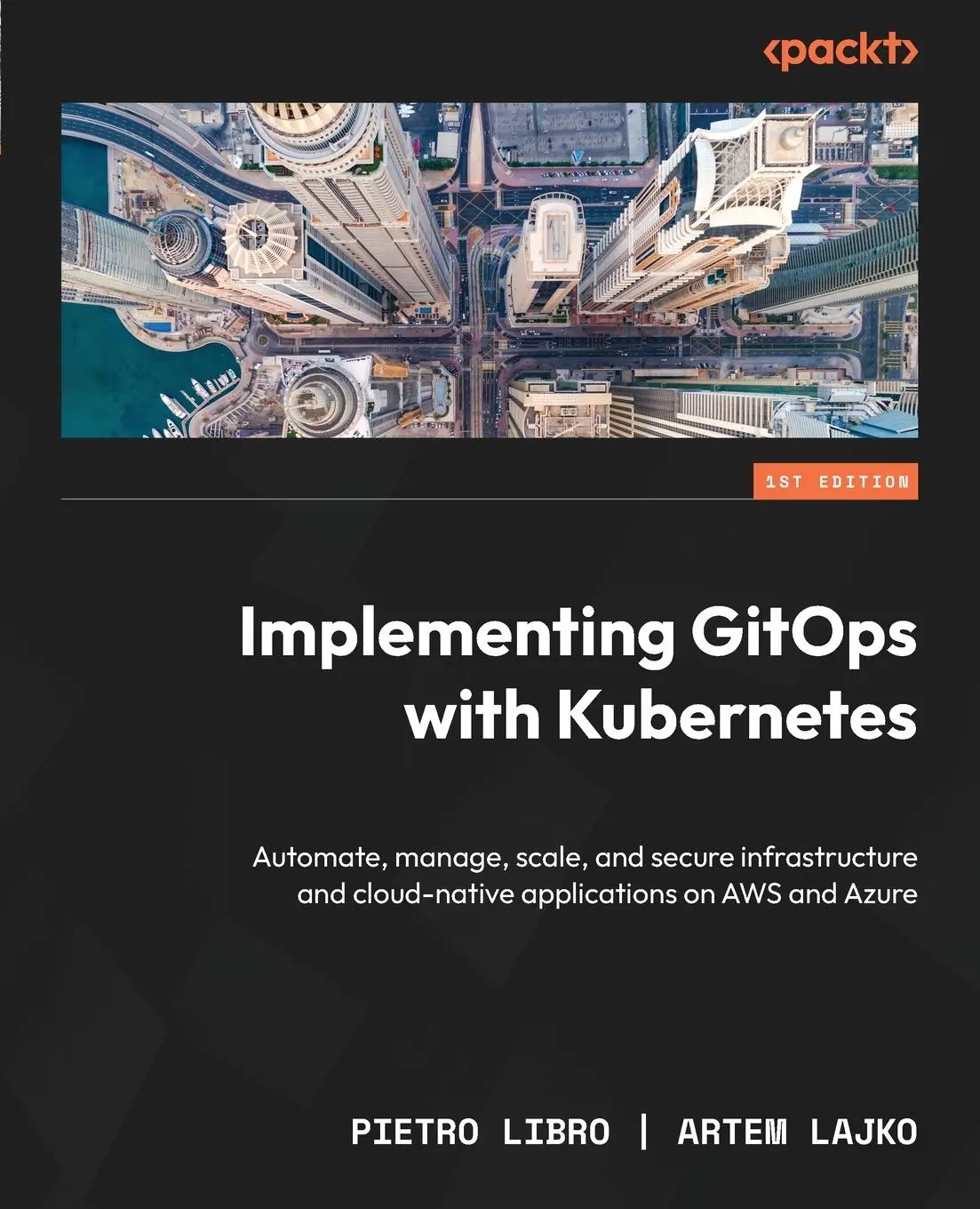 Cover: 9781835884225 | Implementing GitOps with Kubernetes | Pietro Libro (u. a.) | Buch