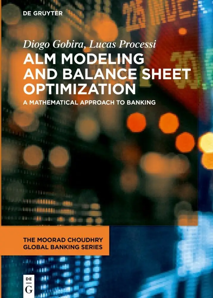 Cover: 9783110664225 | ALM Modeling and Balance Sheet Optimization | Diogo Gobira (u. a.)