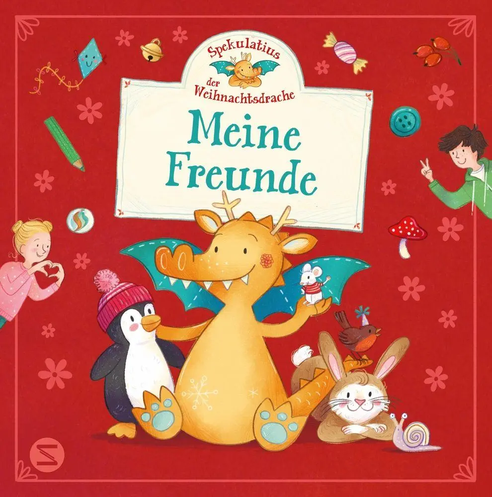 Cover: 9783505154225 | Spekulatius, der Weihnachtsdrache. Meine Freunde | Tobias Goldfarb