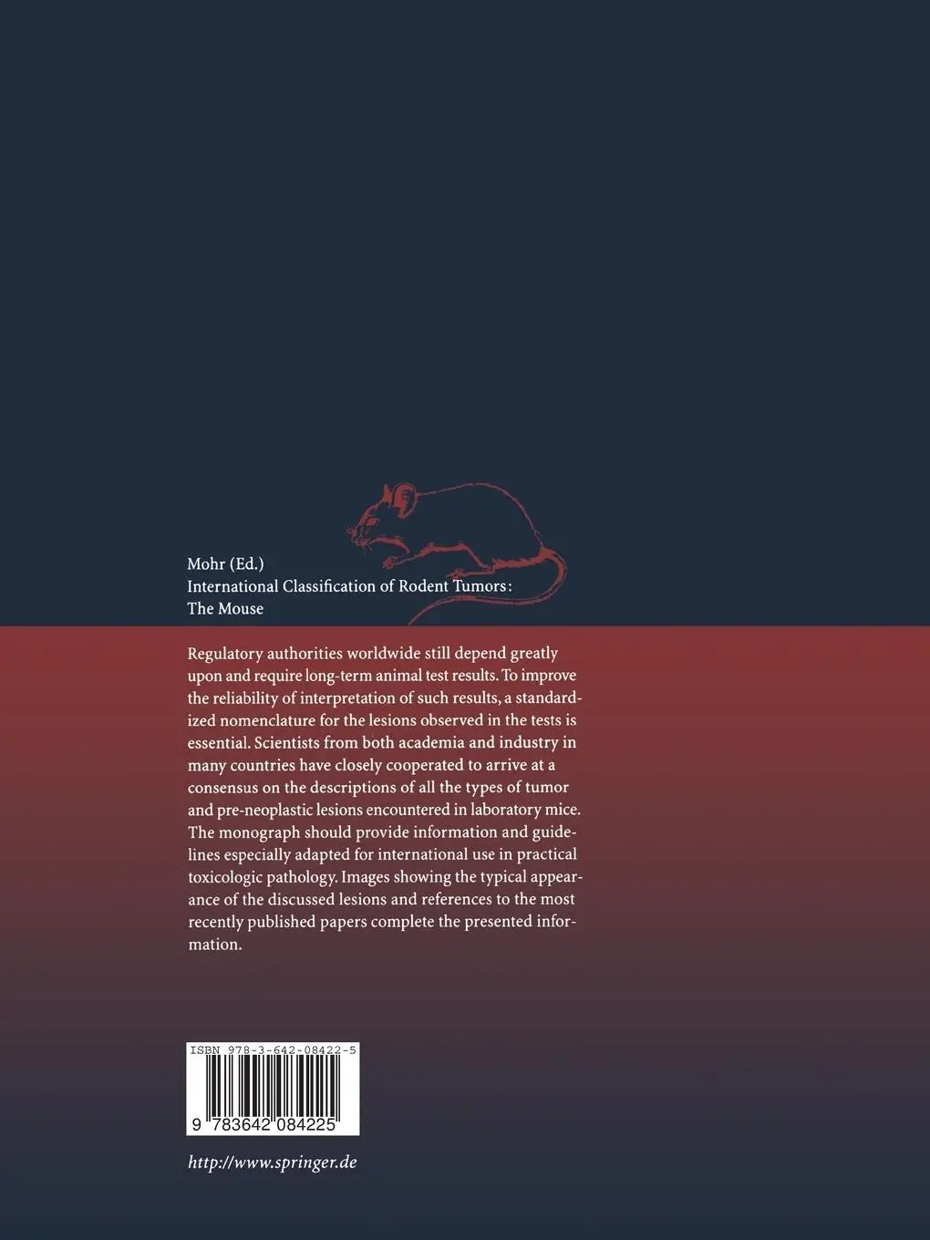 Rückseite: 9783642084225 | International Classification of Rodent Tumors. The Mouse | Ulrich Mohr