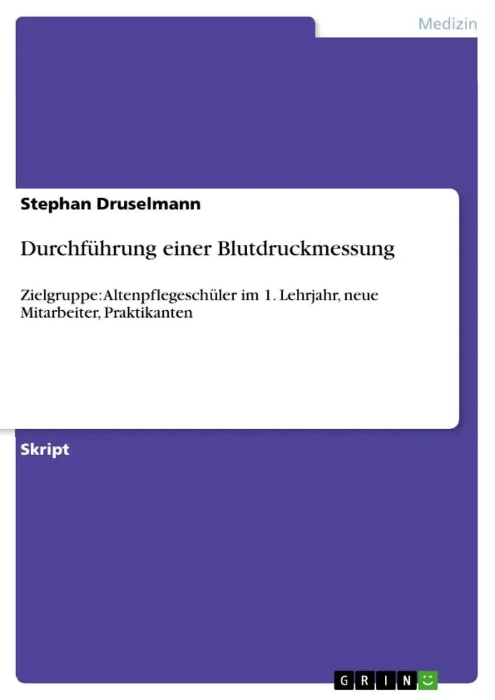 Cover: 9783656014225 | Durchführung einer Blutdruckmessung | Stephan Druselmann | Taschenbuch