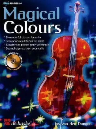 Cover: 9789043124225 | Magical Colours | 16 Wonderful pieces for cello | Jos van den Dungen