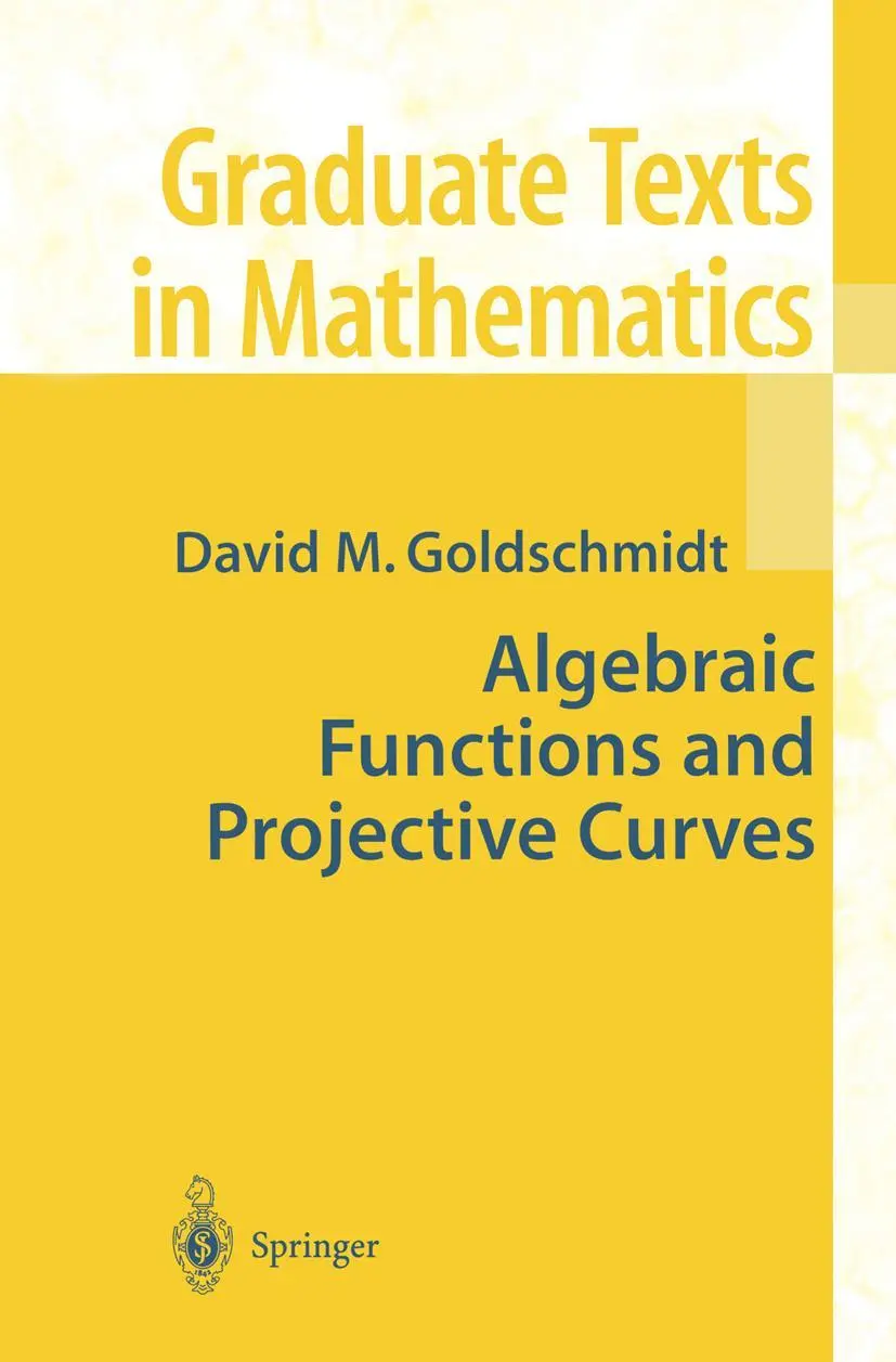 Cover: 9780387954325 | Algebraic Functions and Projective Curves | David Goldschmidt | Buch Cover: 9780387954325 | Algebraic Functions and Projective Curves | David Goldschmidt | Buch