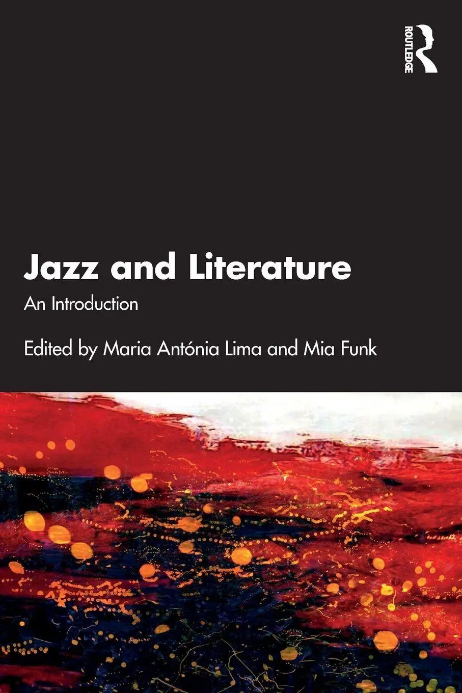 Cover: 9781032264325 | Jazz and Literature | An Introduction | Maria Antónia Lima (u. a.)