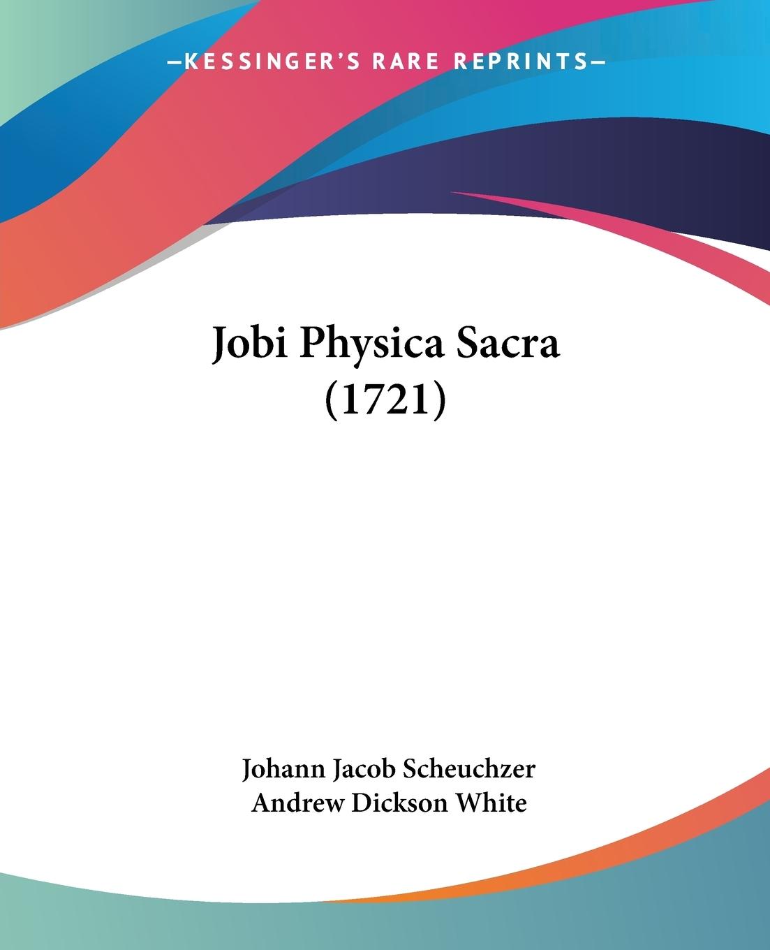 Jobi Physica Sacra (1721) | Johann Jacob Scheuchzer | Taschenbuch | Paperback | Deutsch | 2009 | Kessinger Publishing, LLC | EAN 9781104774325 - Scheuchzer, Johann Jacob