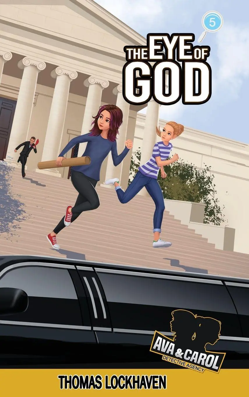 Cover: 9781947744325 | The Eye of God (Book 5) | Ava &amp; Carol Detective Agency | Lockhaven
