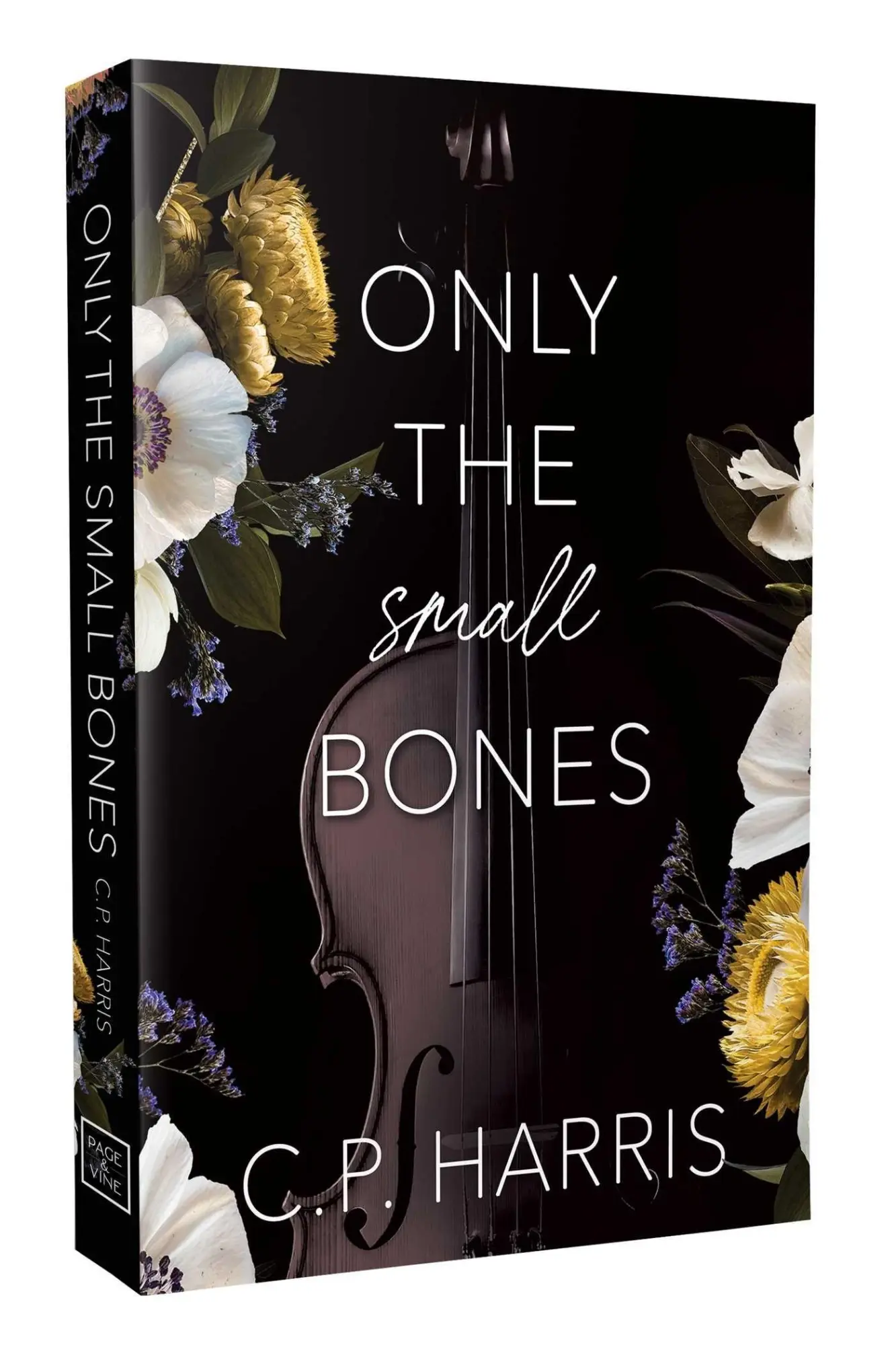 Cover: 9781964264325 | Only the Small Bones | Forbidden Slow Burn Romance | C. P. Harris
