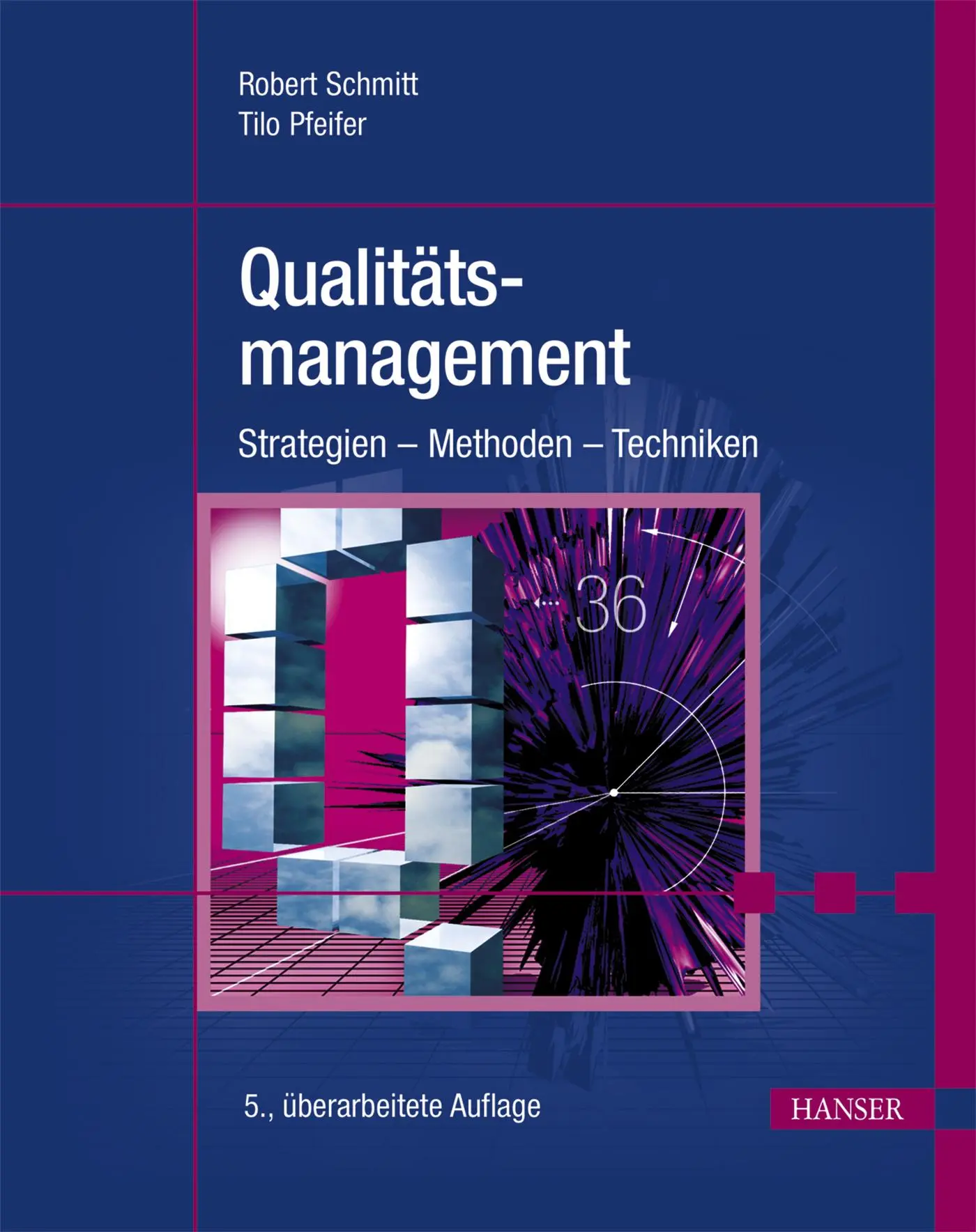 Cover: 9783446434325 | Qualitätsmanagement | Strategien - Methoden - Techniken | Buch | 2015 Cover: 9783446434325 | Qualitätsmanagement | Strategien - Methoden - Techniken | Buch | 2015